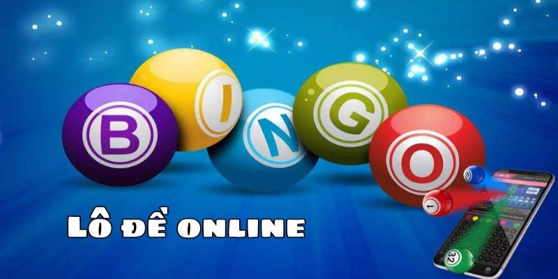 Vài nét cơ bản về hình thức cá cược lô đề online